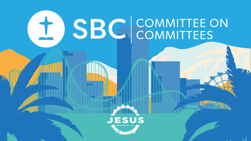 2022 SBC Committee on Committees