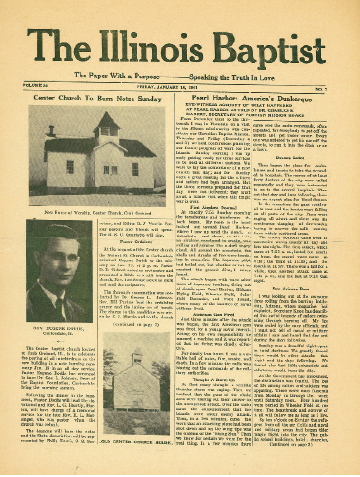 This copy of the Illinois Baptist from January 1942 was unearthed in a recent renovation of the IBSA archives. An eyewitness account of the bombing of Pearl Harbor by a Southern Baptist leader on the scene echoes the stories from IMB missionaries in Ukraine today.