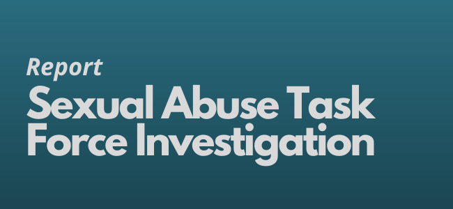 Sexual Abuse Task Force Investigation Report