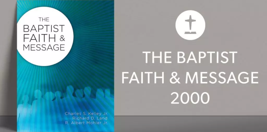 Baptist Faith & Message 2000