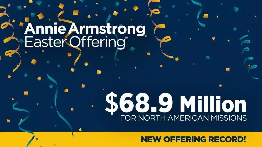 Annie Armstrong Easter Offering hits all-time high