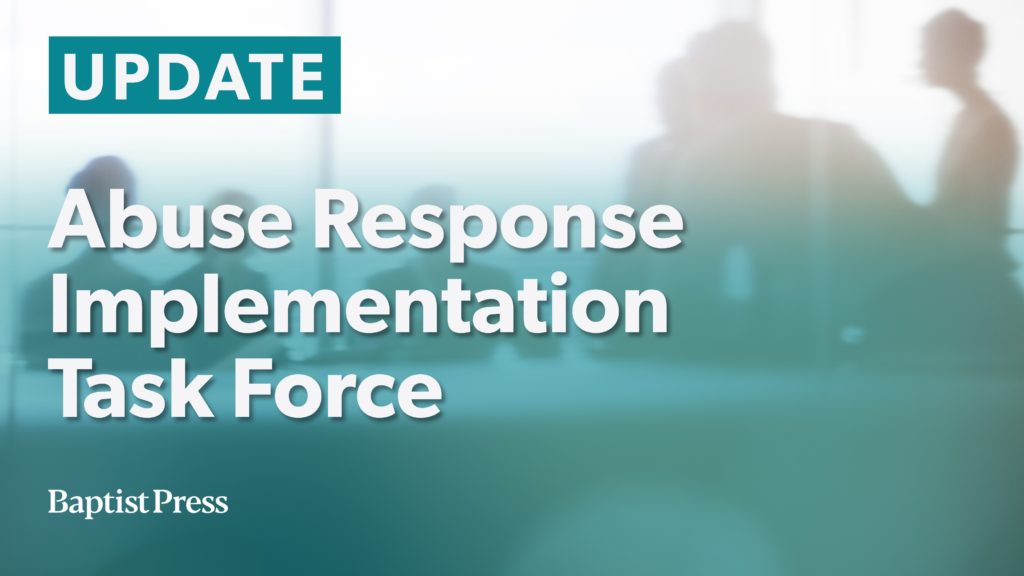 Abuse Reform Implementation Task Force Update